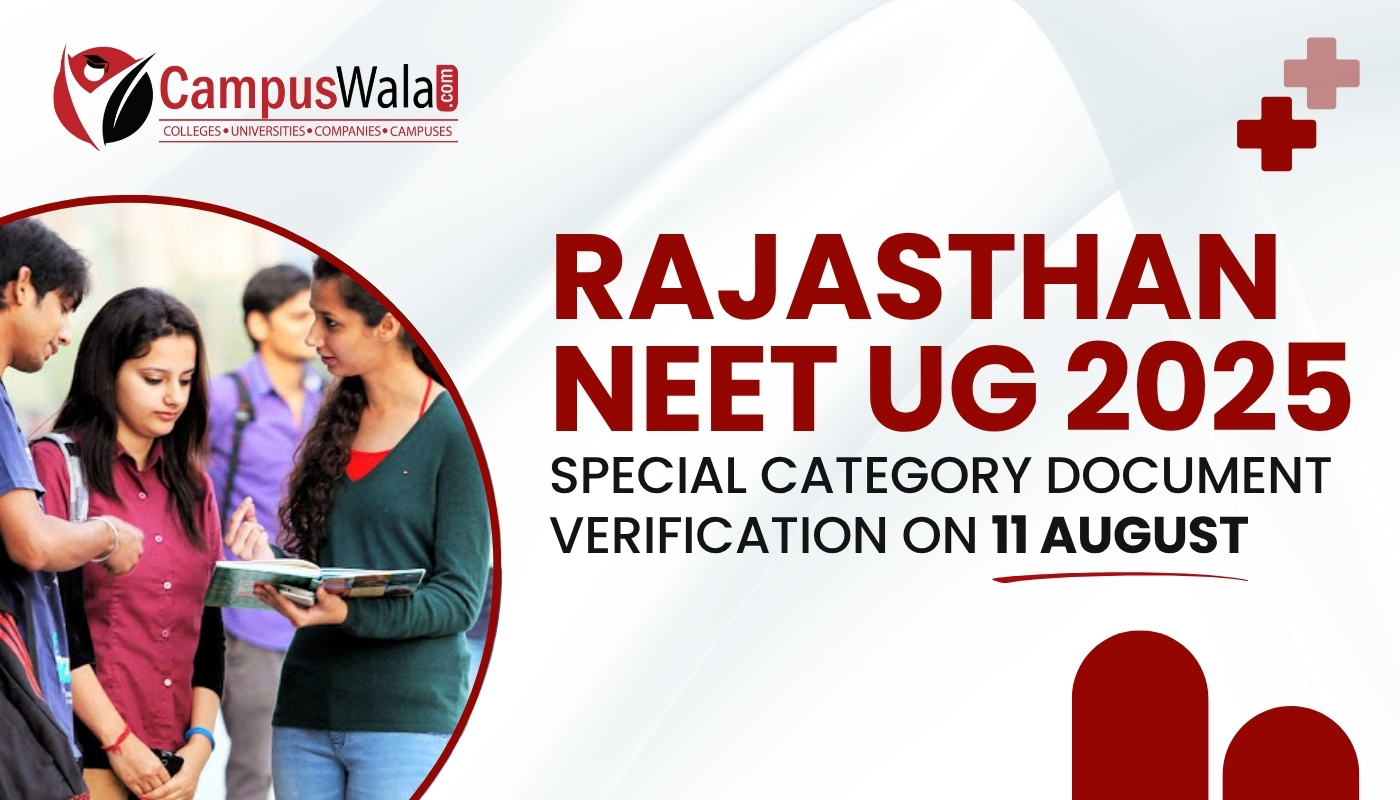 Headline Rajasthan NEET UG 2025 – NRI, Defence, Paramilitary & PwBD Document Verification on 11 August
