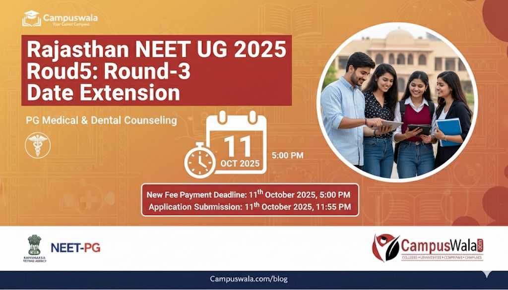 Rajasthan NEET UG 2025: Round-3 Date Extension